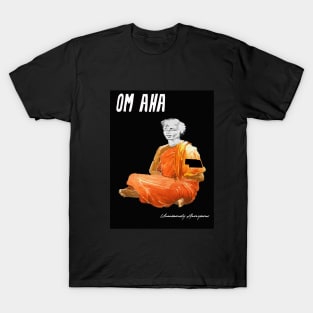 Om Aha... T-Shirt